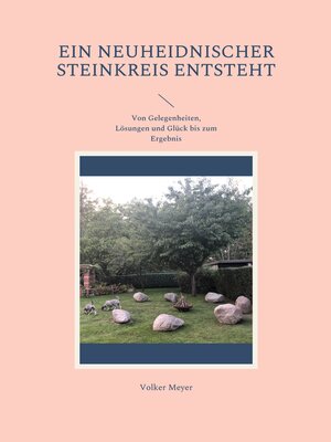 cover image of Ein neuheidnischer Steinkreis entsteht